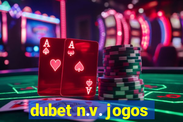 dubet n.v. jogos